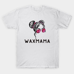 Wax Mama T-Shirt